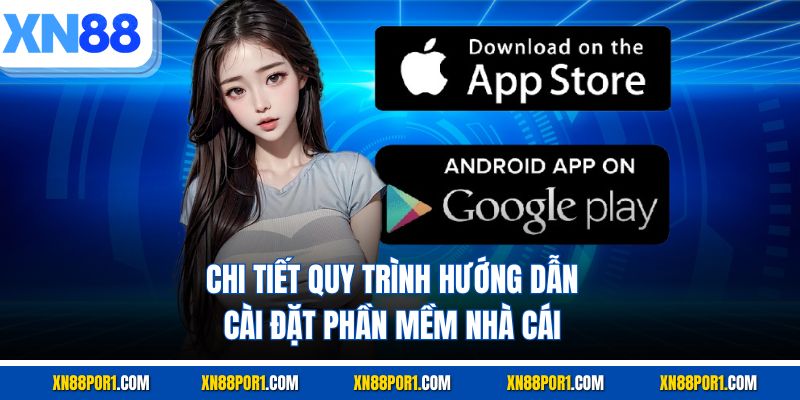 Chi tiết quy trình hướng dẫn cài đặt phần mềm nhà cái